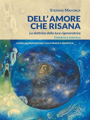 cover image of Dell'amore che risana